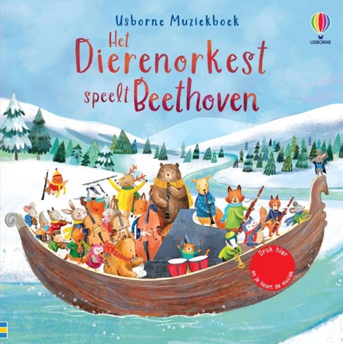 Usborne Geluidenboek: Het dierenorkest speelt Beethoven. 1+