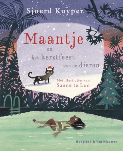 Hoogland & Van Klaveren Maantje en het kerstfeest van de dieren